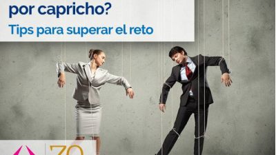 ¿Tus jefes administran por capricho? Tips para superar el reto