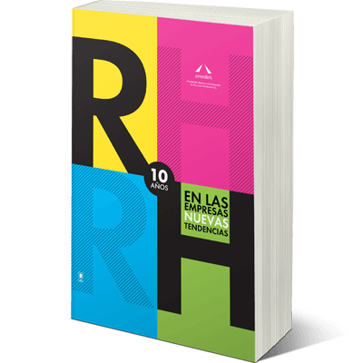 RH en las empresas: nuevas tendencias (10 años)